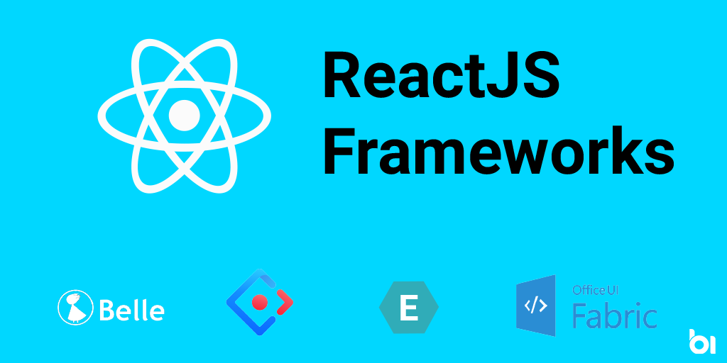 Framework ReactJs - Top 10 Framework ReactJs tốt nhất cho LTV