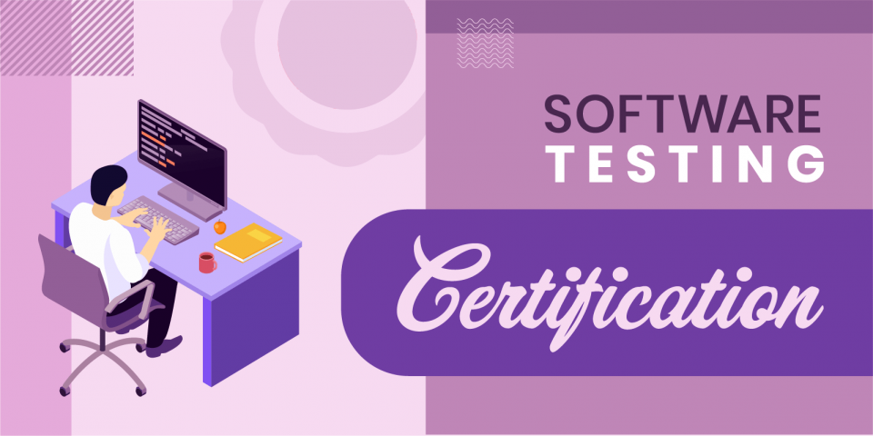 Hcli Tester 06 chứng chỉ tester nên có để theo đuổi sự nghiêp trong năm 2021