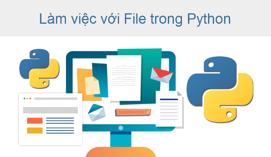 File trong Python - Khám phá cách làm việc với File trong Python